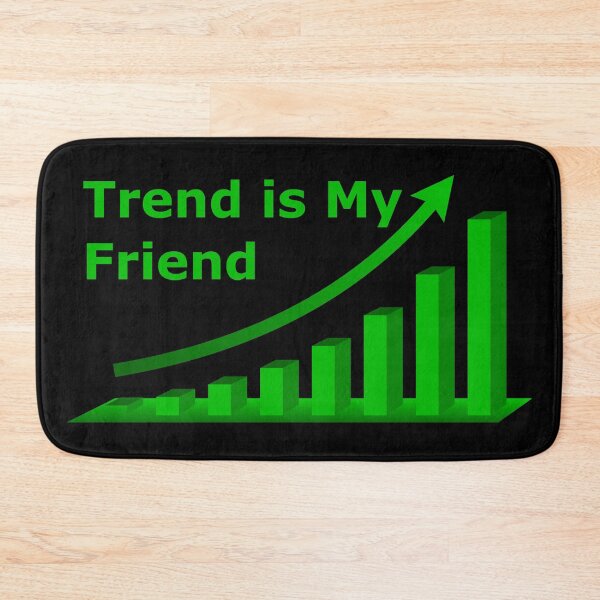 Item preview, Trend is My Friend designed and sold by DomGDesign.