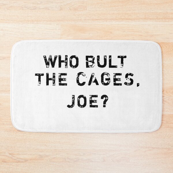 Item preview, Who Built The Cages, Joe? designed and sold by TINASTORESHOPE.