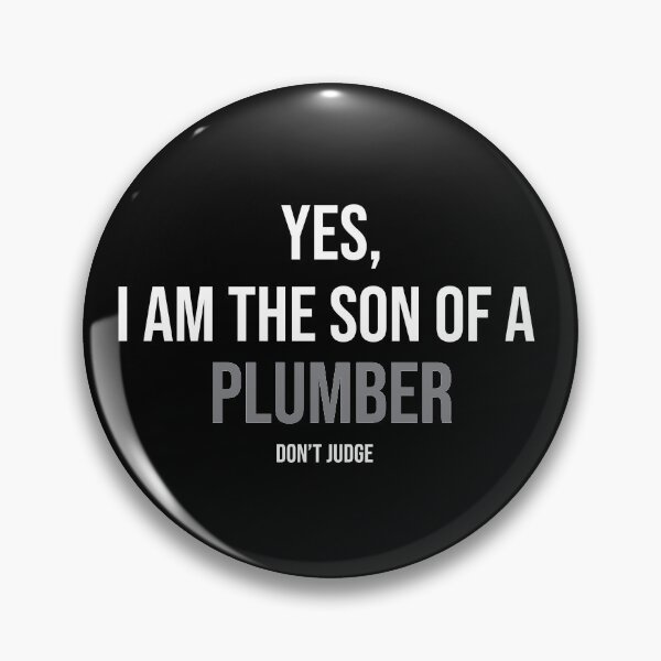 Item preview, Son of a plumber designed and sold by Bella's Merch.