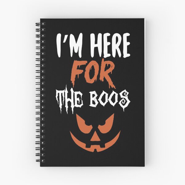 Item preview, I'm here for the boos designed and sold by MonteGrosso.
