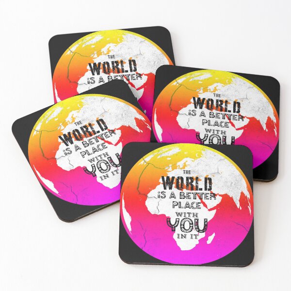 Item preview, The World Is A Better Place With You In It designed and sold by PacificStreams.