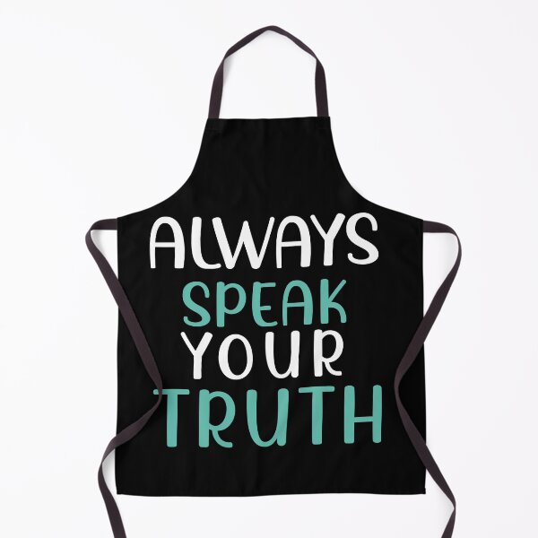 Item preview, Always Speak Your Truth designed and sold by Life Shop.