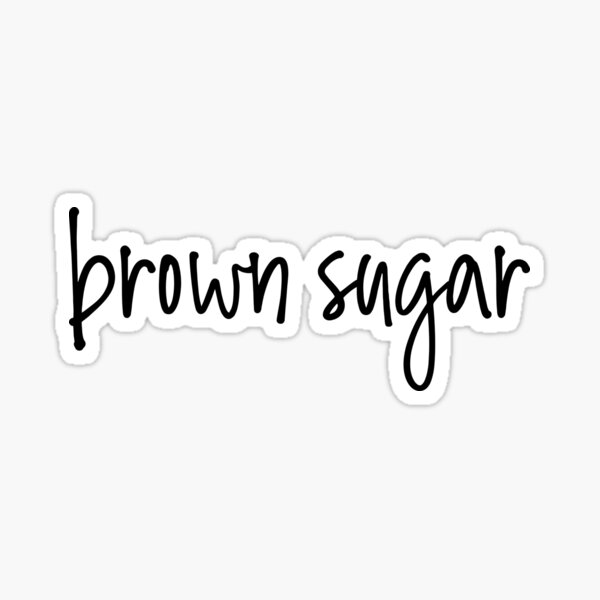 Container Label - Brown Sugar Sticker for Sale by BeautifulHues