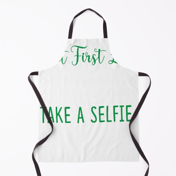 Item preview, But First Let Me Take A selfie designed and sold by zaki ⭐⭐⭐⭐⭐.
