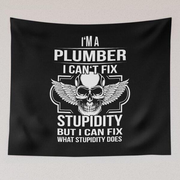 Item preview, plumber fix Stupidity designed and sold by shirtystar.