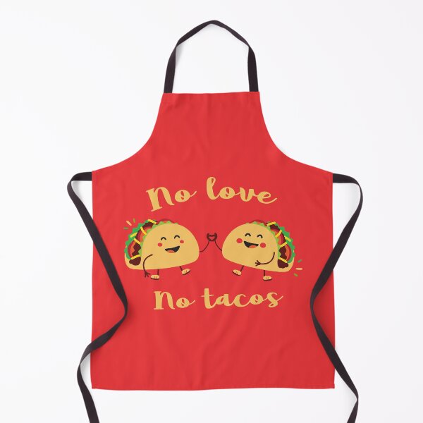 Item preview, No love no tacos best seller designed and sold by Mygoodees.