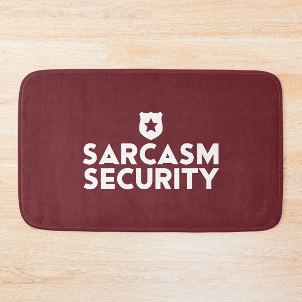 Item preview, Sarcasm Security #3 designed and sold by SalahBlt.