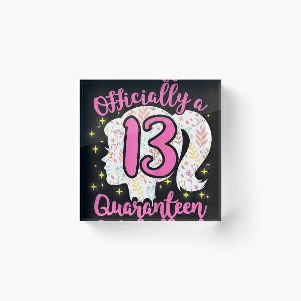 Item preview, 13th birthday officially a quaranteen teenager 13 years old designed and sold by marciamulkey21.