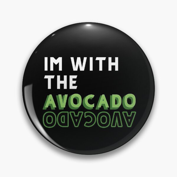 Item preview, I'm With The Avacado designed and sold by BasicWear.