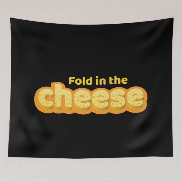 Item preview, Fold in the Cheese - Schitt's Creek designed and sold by Blaacklight.