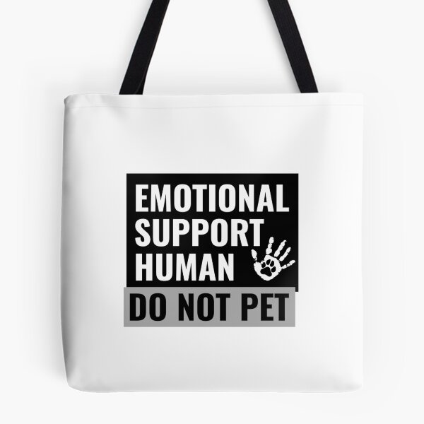 Item preview, Emotional Support Human Do Not Pet Hand designed and sold by jacks-tees.