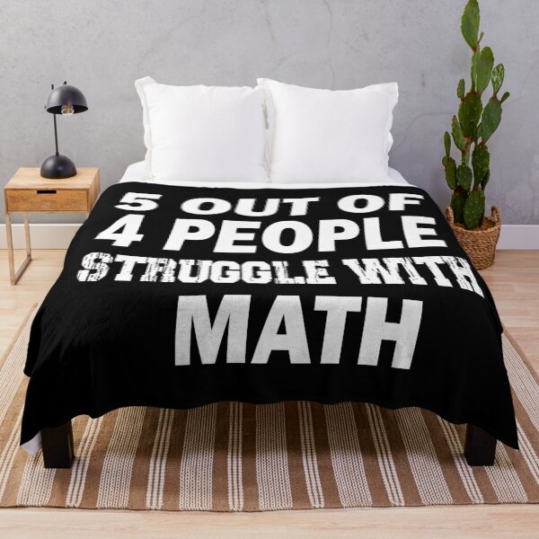 Item preview, 5 Out Of 4 People Struggle With Math designed and sold by ilias13.