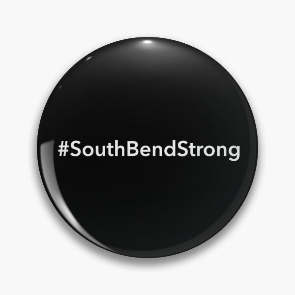 Item preview, South Bend Strong designed and sold by Novel Gifts.