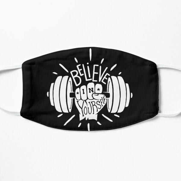 Believe in Yourself! Weight Training Power Lifter Mask