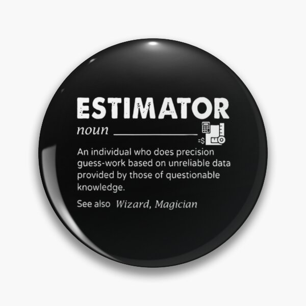Item preview, Awesome Estimator designed and sold by marciamulkey21.