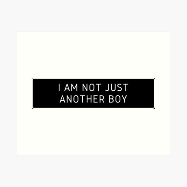 Item preview, I am not just another BOY designed and sold by Rabique.