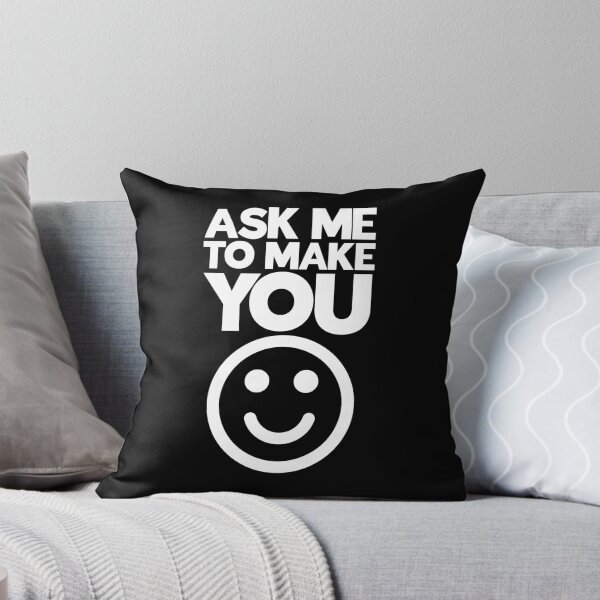 Item preview, Ask Me To Make You Smile designed and sold by juvajay.