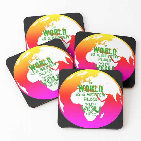Item preview, The World Is A Better Place With You In It designed and sold by PacificStreams.