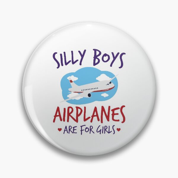Item preview,  Silly Boys Airplanes Are For Girls Pilot Women designed and sold by jaygo.