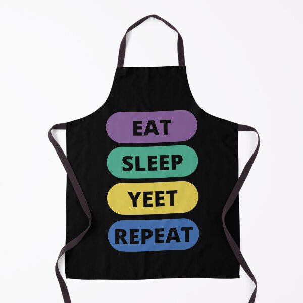Item preview, Eat Sleep Yeet Repeat designed and sold by vibrantyy.