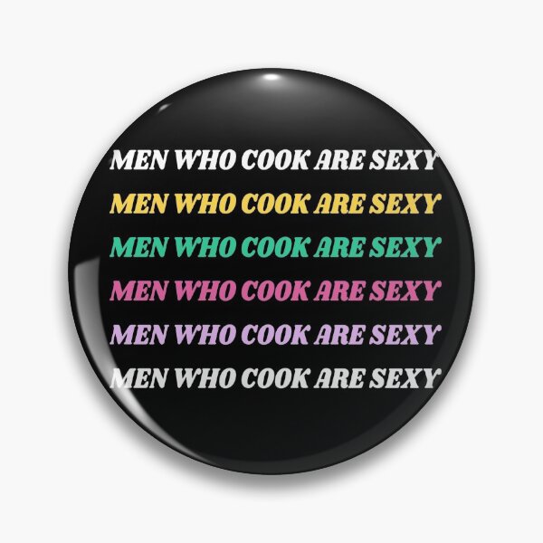 Item preview, Men Who Cook Are Sexy designed and sold by Zuepfelmuetzen.