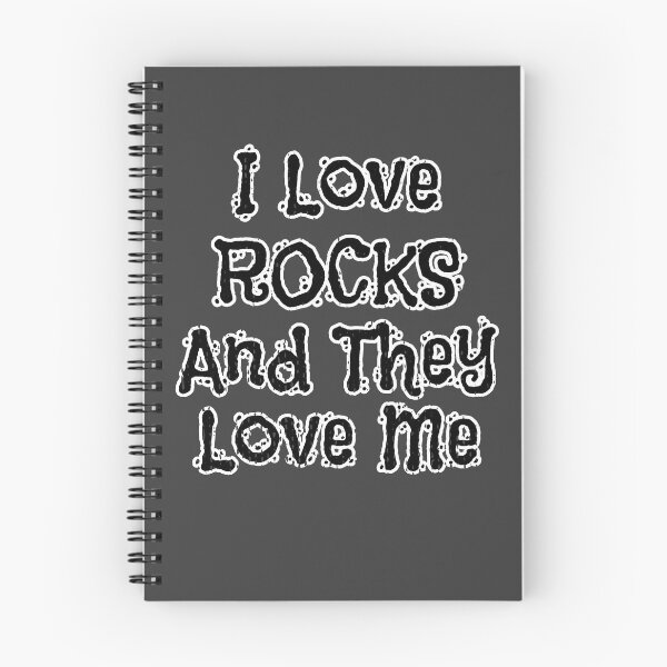 Item preview, Funny I Love Rocks And They Love Me designed and sold by Willyboy16.