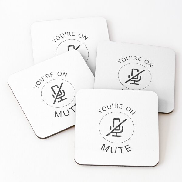 Item preview, You're On Mute designed and sold by Mindful-Designs.