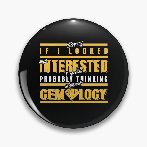 Item preview, If I Looked Interested thinking about Gemology designed and sold by NeXore.