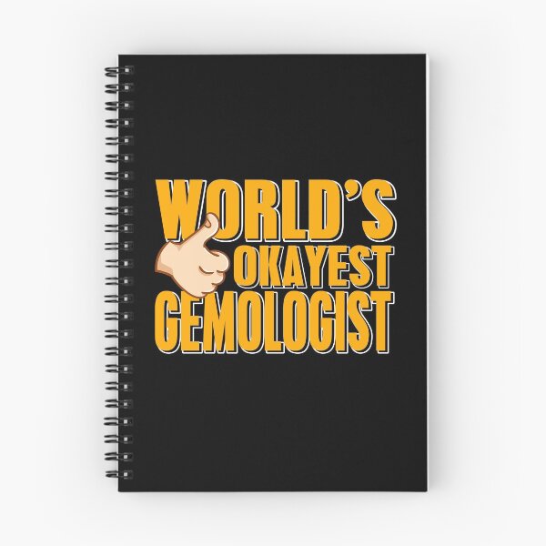 Item preview, Worlds Okayest Gemologist Gemology designed and sold by NeXore.