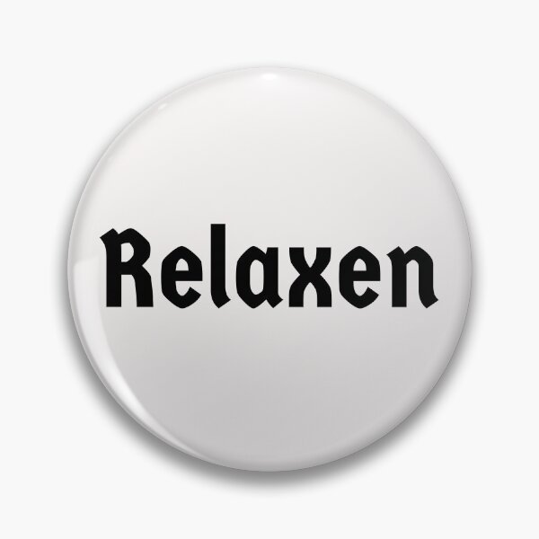 Item preview, Relaxen Relax German Chill Out Calm Down designed and sold by Time4German.