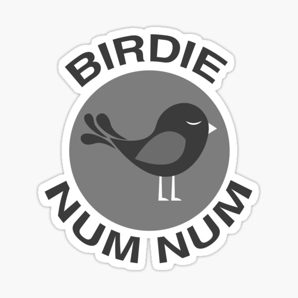 Birdie Num Num bw Sticker