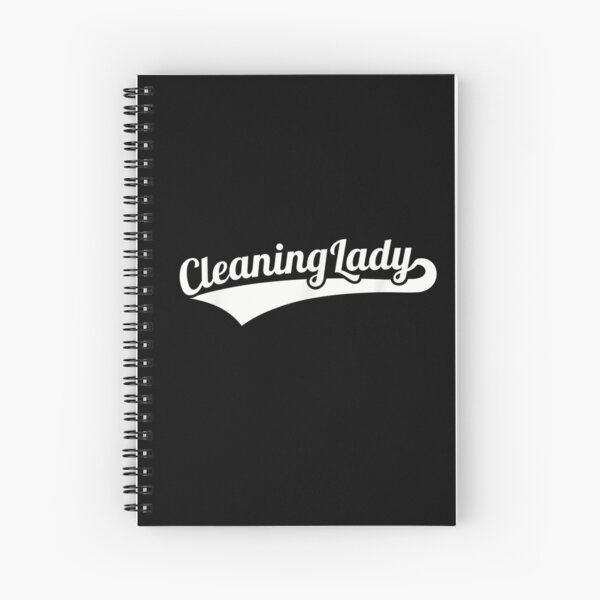 Cleaning lady Spiral Notebook