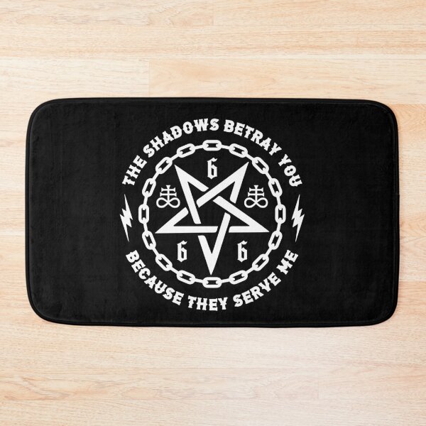 Item preview, The Shadows Betray You because They Serve Me designed and sold by SpreadForSatan.