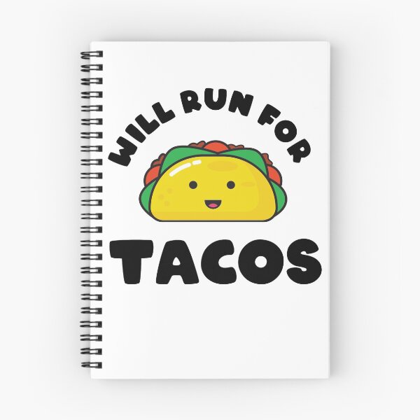 Item preview, Will Run For Tacos designed and sold by YueHeng Creates ⭐⭐⭐⭐⭐.