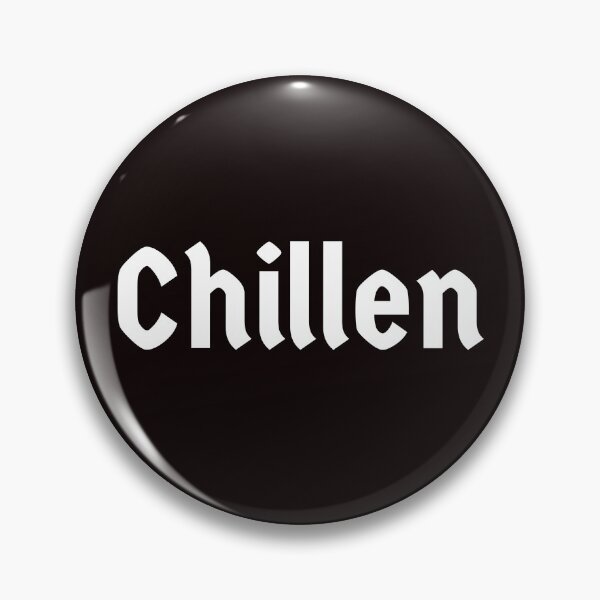 Item preview, Chill Chillen Relax Funny German Writing designed and sold by Time4German.