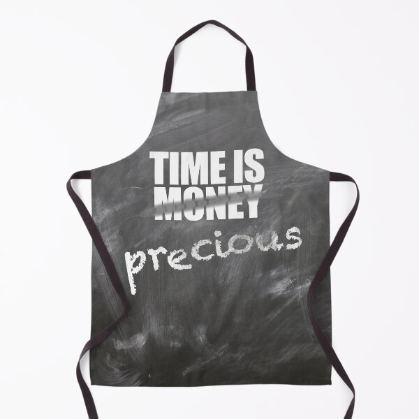 Item preview, TIME IS PRECIOUS designed and sold by thedvguy.