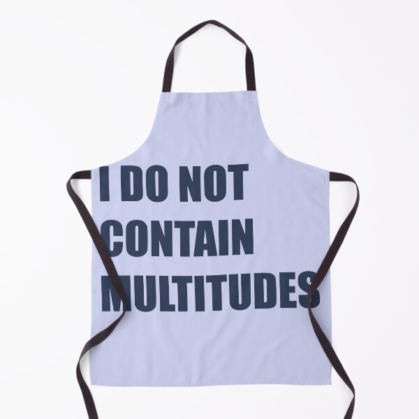 Item preview, I do not contain multitudes designed and sold by aymzie94.