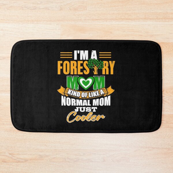 Item preview, I‘m a Forestry Mom like a cooler Mum designed and sold by NeXore.
