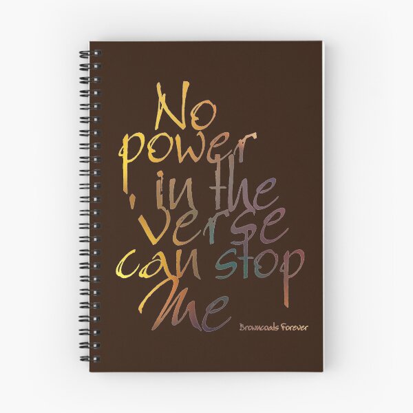 Item preview, No Power in the 'Verse can stop Me, Browncoats Forever designed and sold by Alondra.