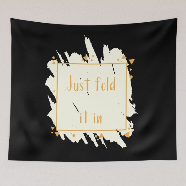 Item preview, Just fold it in designed and sold by stuff-n-stuff.