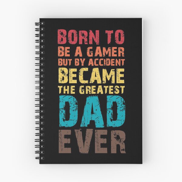 Item preview, BORN TO BE A GAMER BUT BY ACCIDENT BECAME THE GREATEST DAD EVER designed and sold by NiceSign.