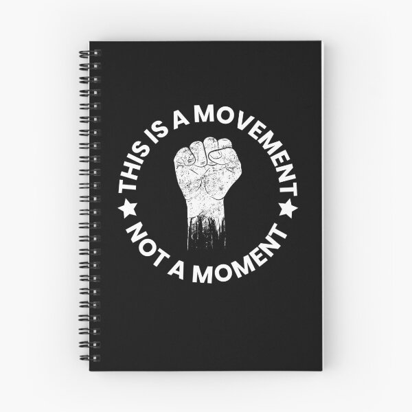 Item preview, This is a Movement Not a Moment Civil Rights Protest March  designed and sold by The Junto Shop.