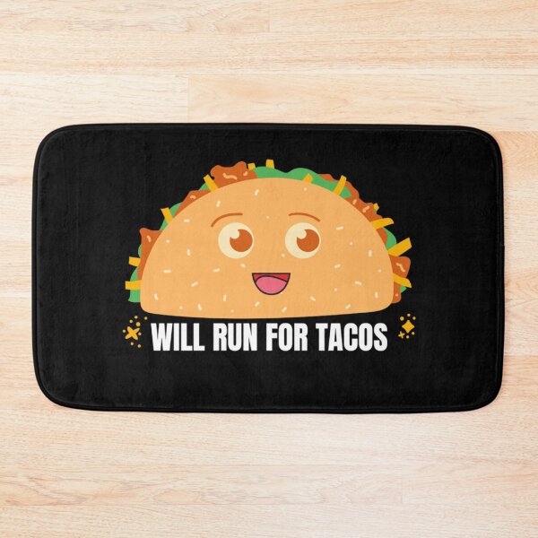 Item preview, Will Run For Tacos Love Tacos  designed and sold by Jajulile.