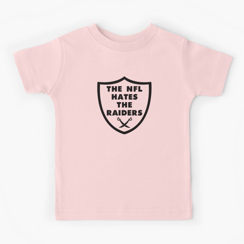 The NFL Hates The Raiders Kids T-Shirt for Sale by