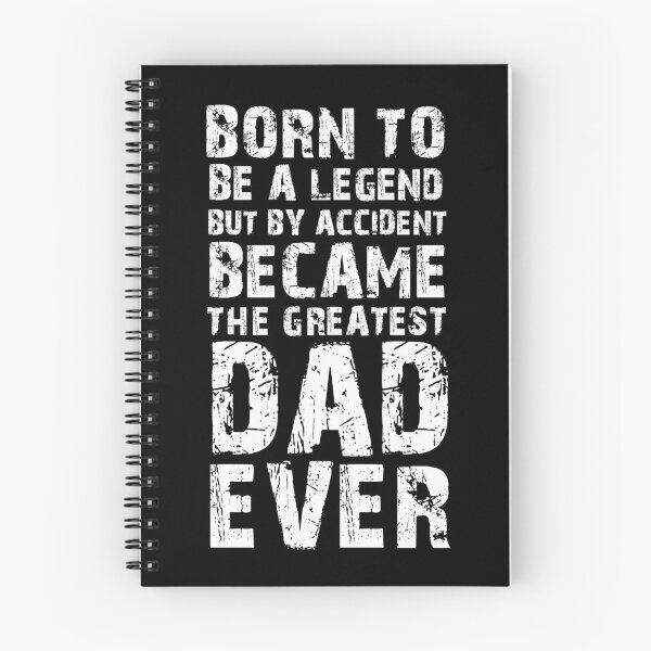 Item preview, BORN TO BE A LEGEND BUT BY ACCIDENT BECAME THE GREATEST DAD EVER designed and sold by NiceSign.