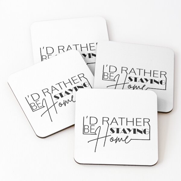 Item preview, I’D RATHER BE STAYING HOME designed and sold by PRINTED ..