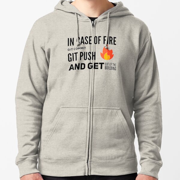 Item preview, In Case Of Fire GIT Commit GIT Push And Get Out Of The Building (color black) designed and sold by Marco Antonio Uzcátegui Pescozo.