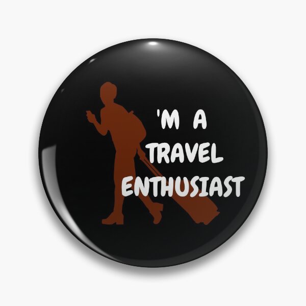 Item preview, I am a travel enthusiast -Black BG designed and sold by ActRightToday.