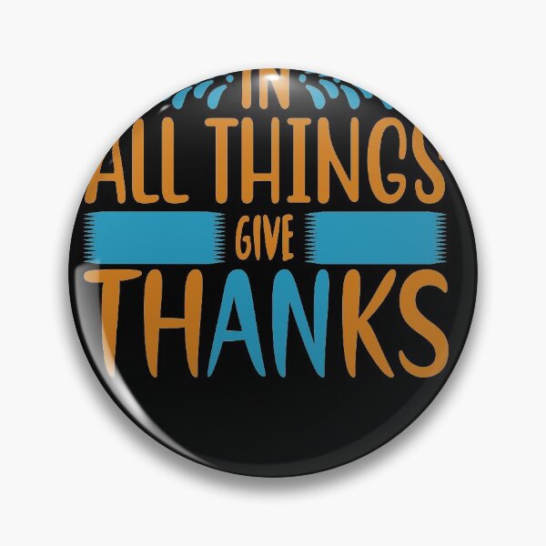Item preview, In all things give thanks designed and sold by zaki ⭐⭐⭐⭐⭐.