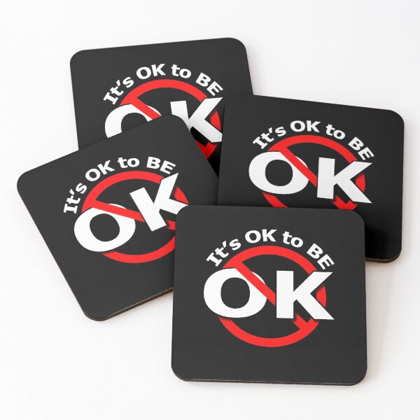 Item preview, It's Ok to be Not OK designed and sold by notstuff.